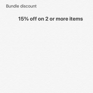 Bundle 15% off on 2 or more items